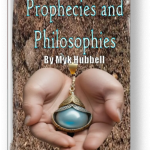 Prophecies and Philosophies